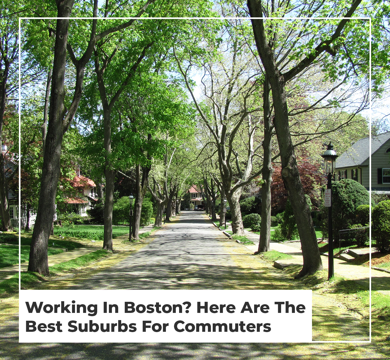 Working In Boston? Here Are The Best Suburbs For Commuters