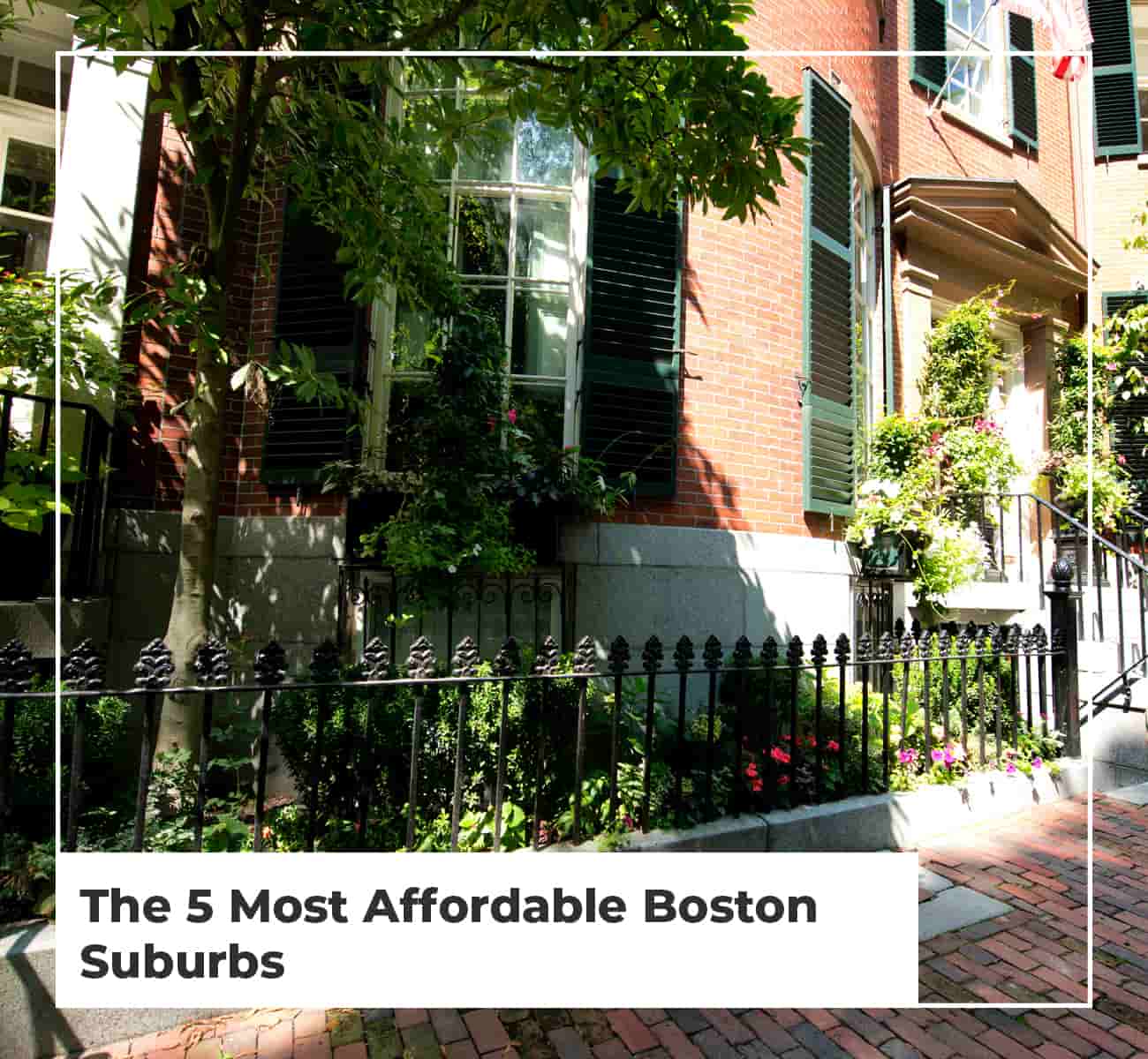 Affordable Boston Suburbs