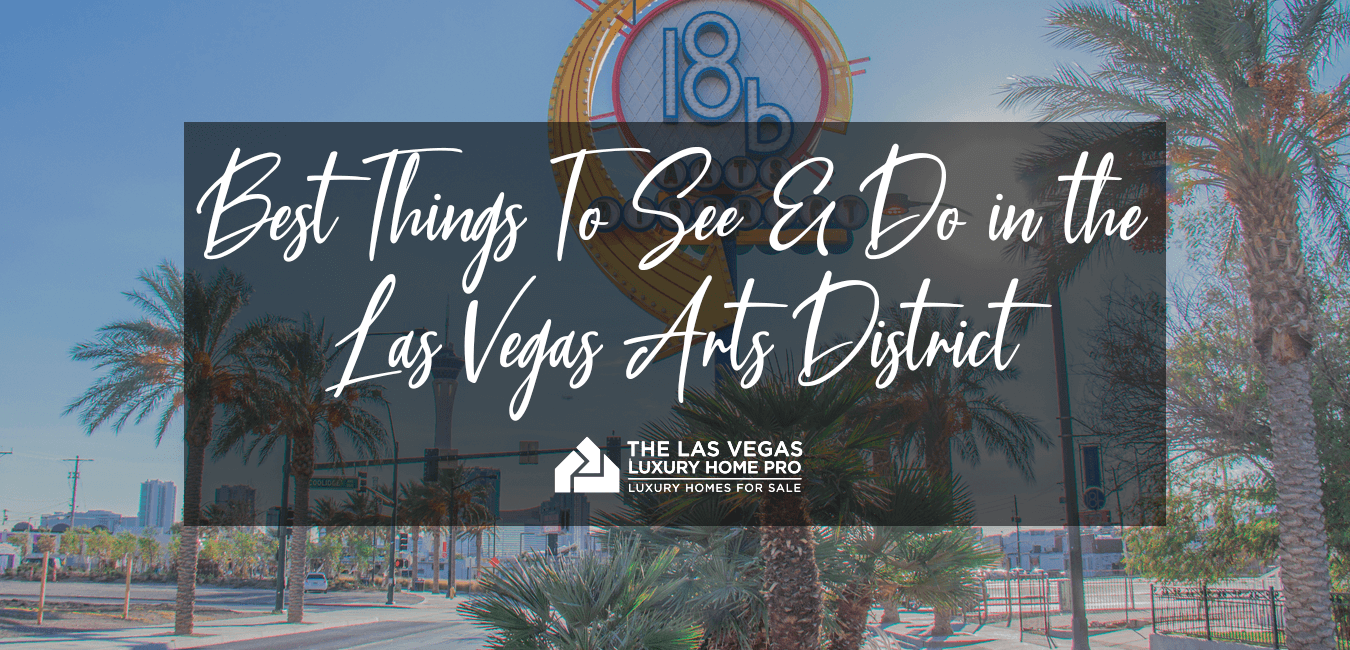 Best Things To See in Las Vegas Arts District