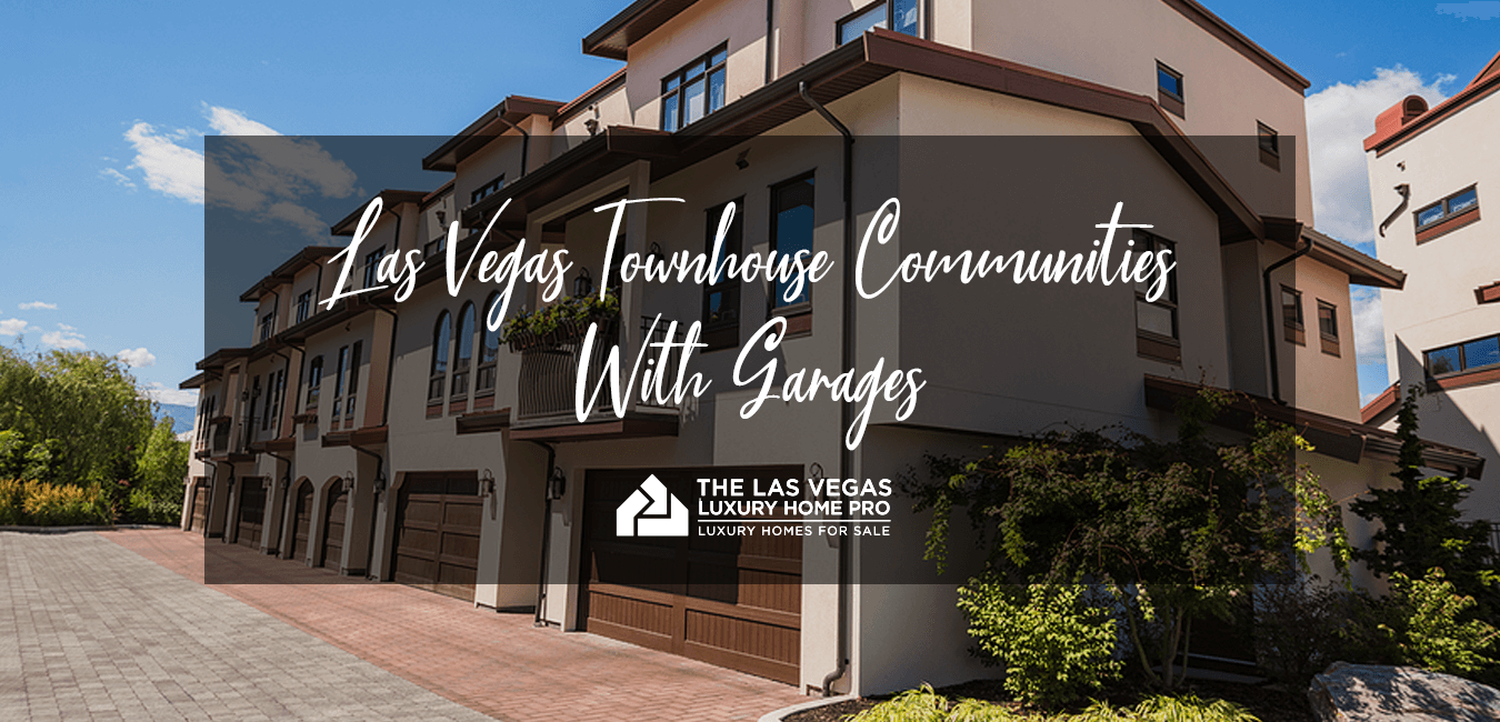 Las Vegas Townhouses With Garages