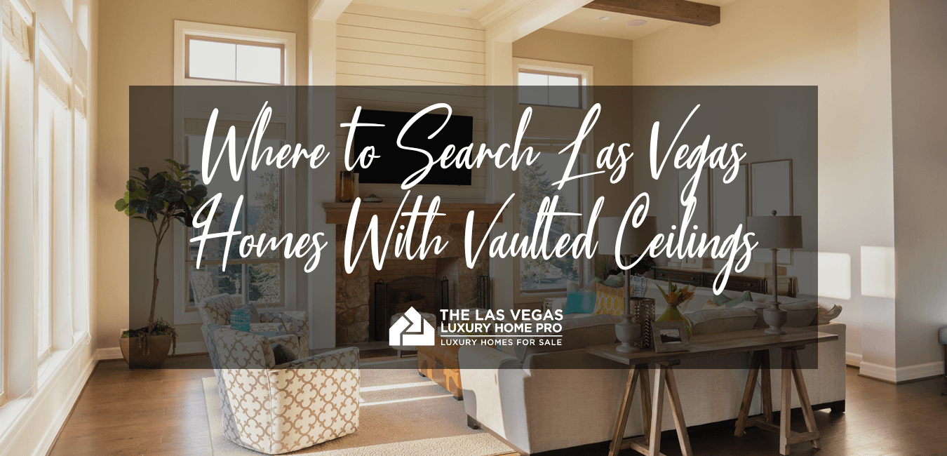 New Construction Homes in Las Vegas With Vaulted Ceilings