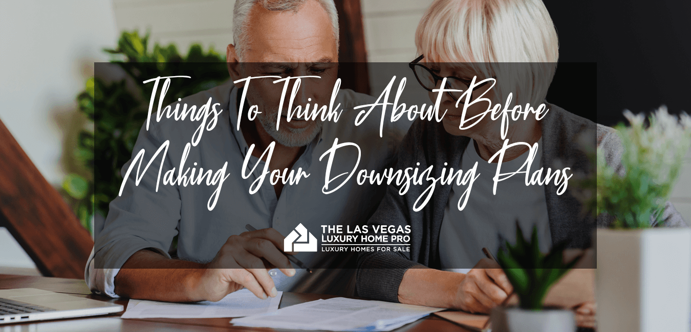 Things To Think About Before Downsizing 