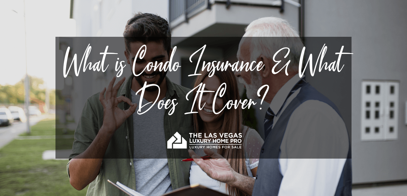 What is Condo Insurance & What Does It Cover?