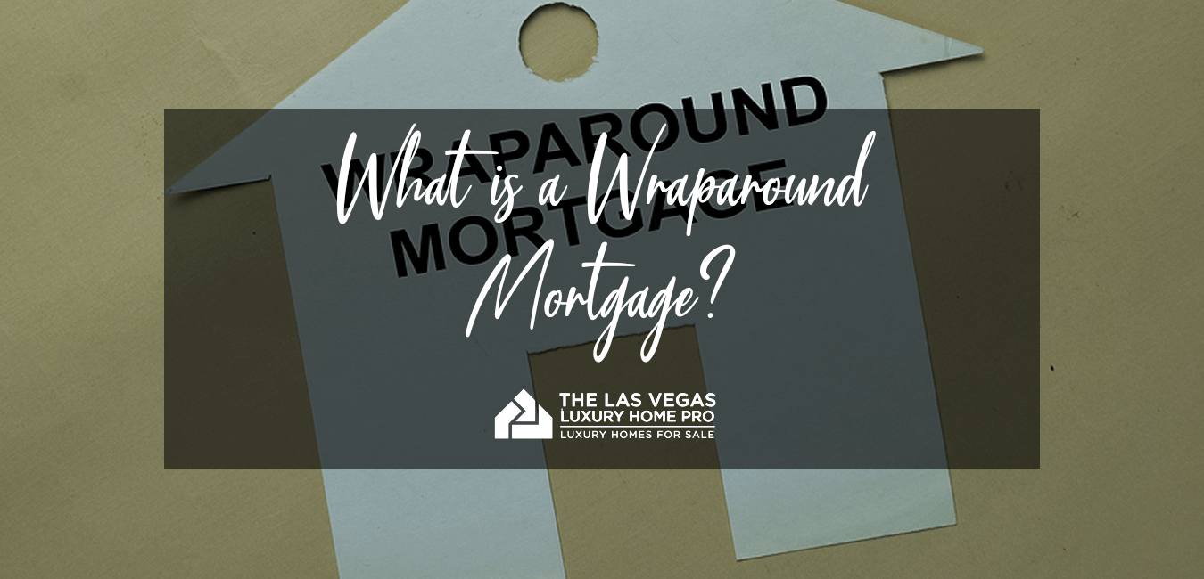What is a wraparound mortgage
