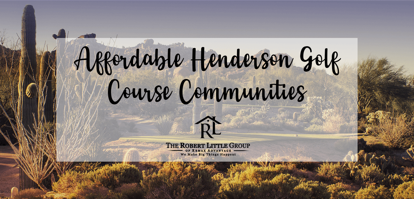 Affordable Golf Course Communities in Henderson NV