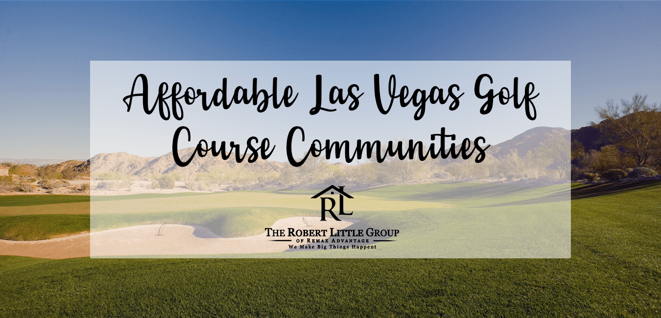 Affordable Las Vegas Golf Course Communities