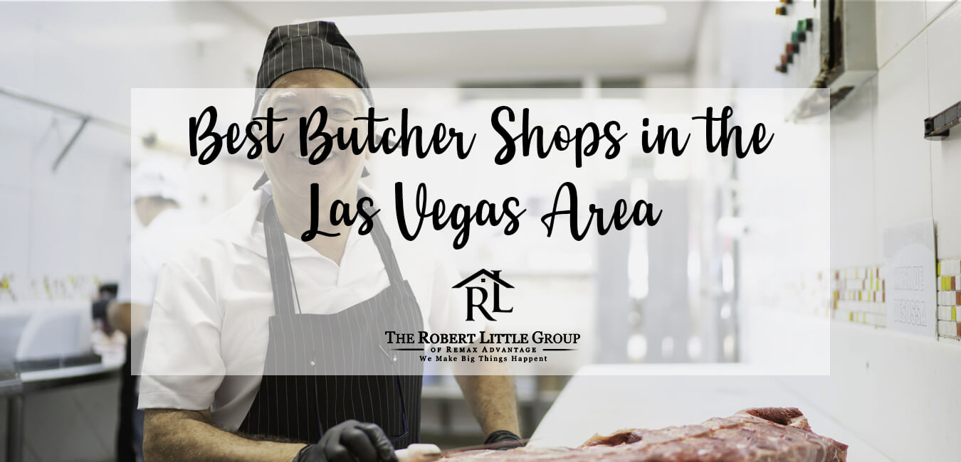 Best Butcher Shops in the Las Vegas Area [UPDATED]