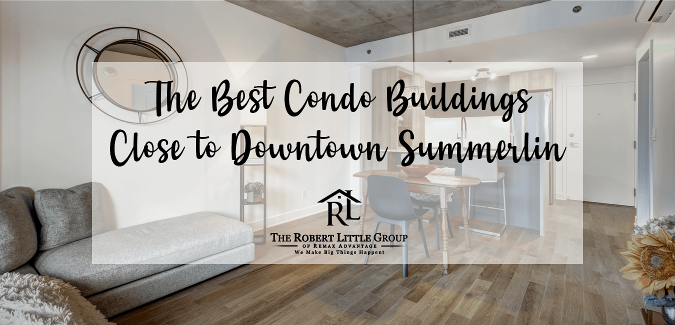 Best Condo Buildings Close to Downtown Summerlin