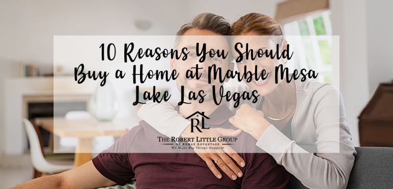 Buying a Home in Marble Mesa Lake Las Vegas