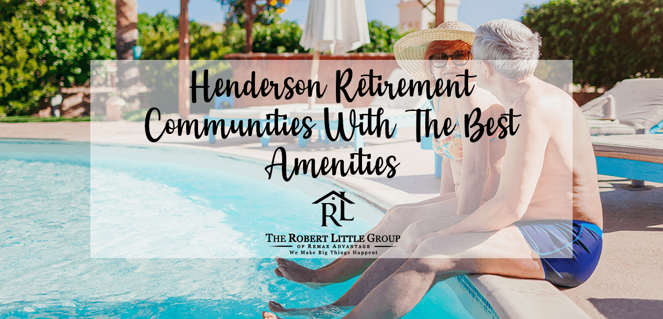 Henderson Active Adult Communities With Best Amenities