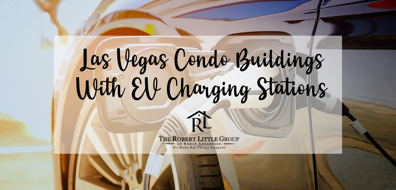 Las Vegas Condo Buildings With EV Charging