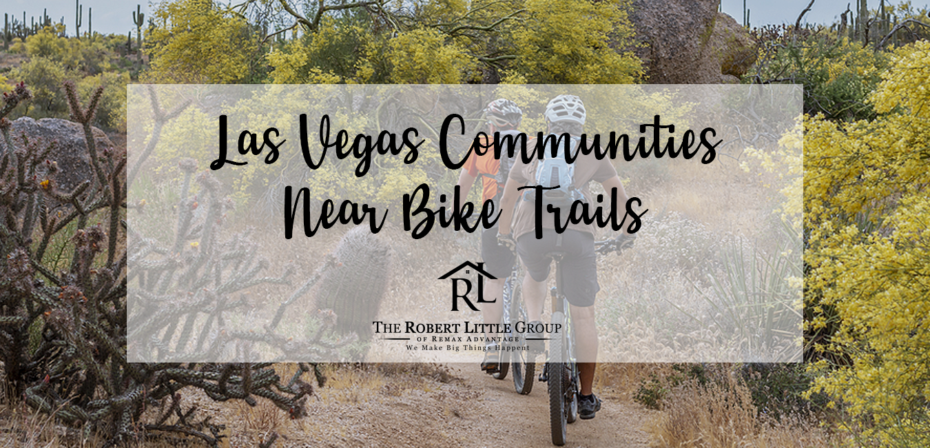 Las Vegas Neighborhoods Near Bike Trails