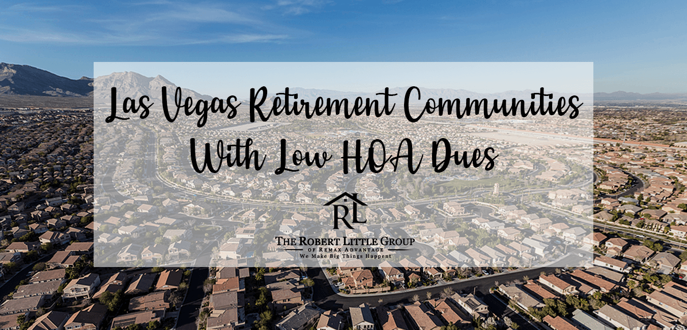 Las Vegas Active Adult Communities With Low HOA Dues