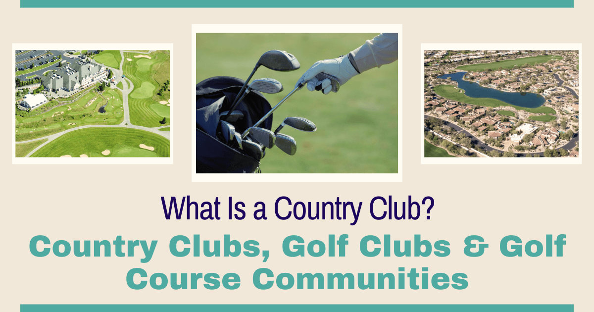 Golf Club, Country Club, Golf Community: What's the Difference?