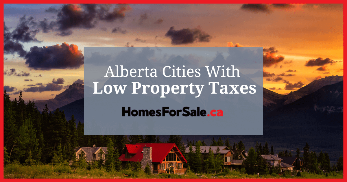 Alberta Cities With the Lowest Taxes