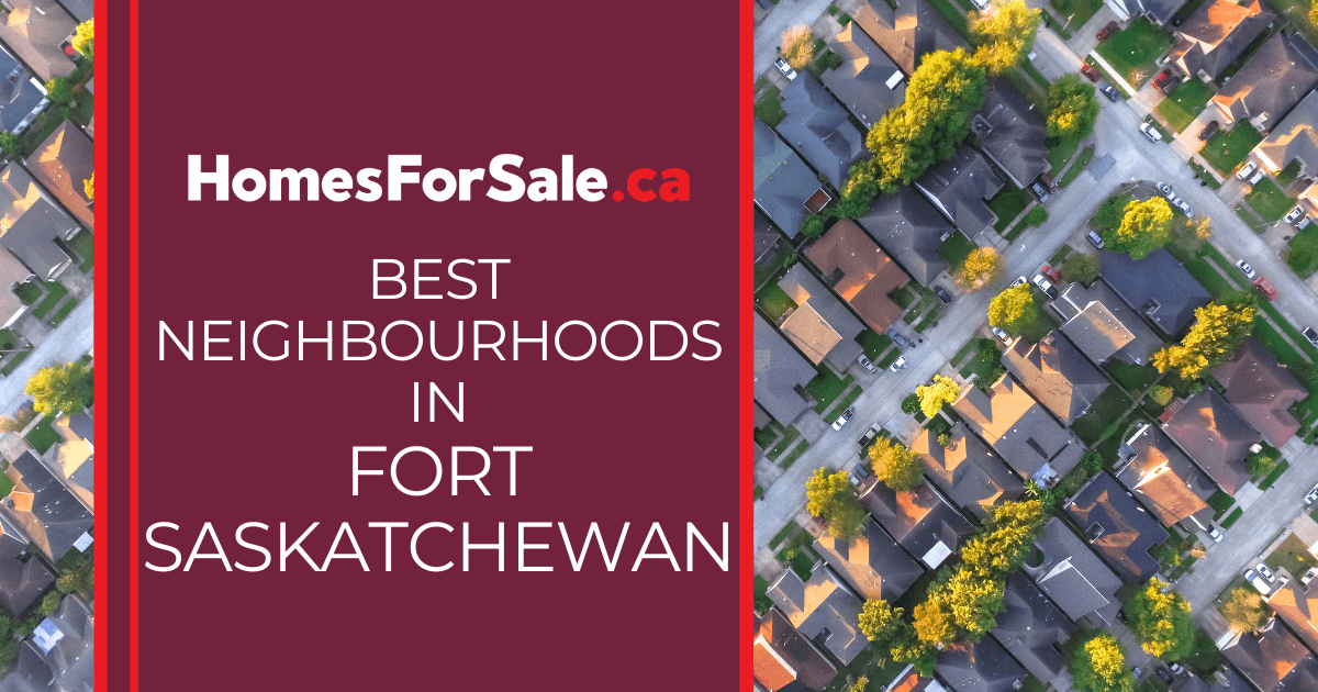Fort Saskatchewan Best Neighbourhoods