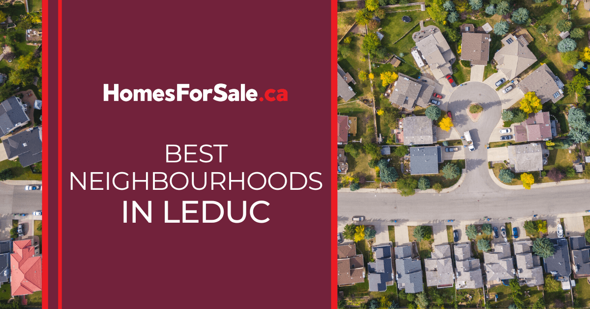 Leduc Best Neighbourhoods