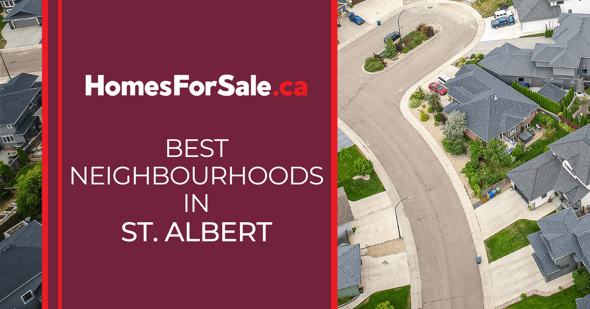 St. Albert Best Neighbourhoods