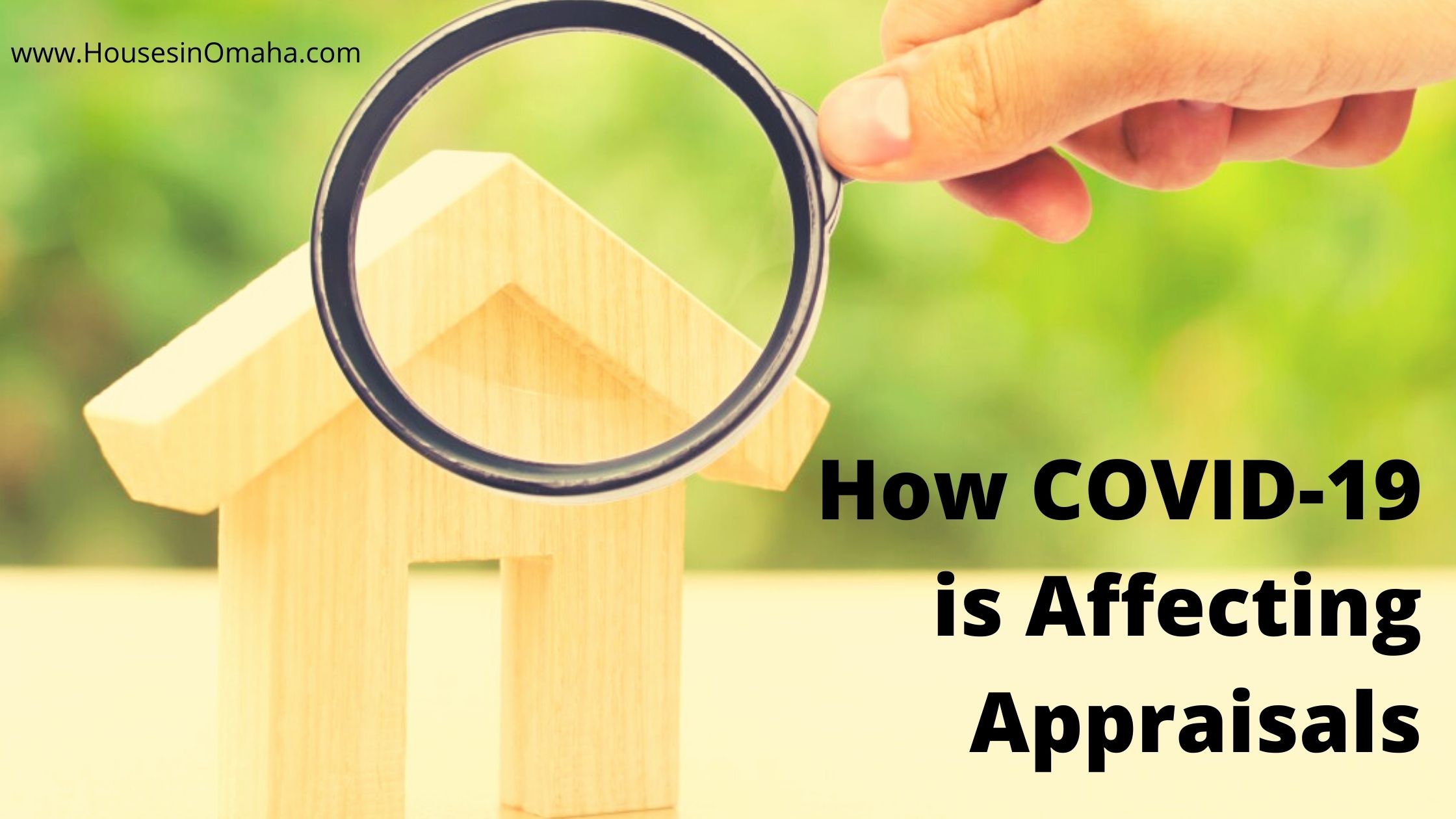 How COVID-19 is Affecting Appraisals