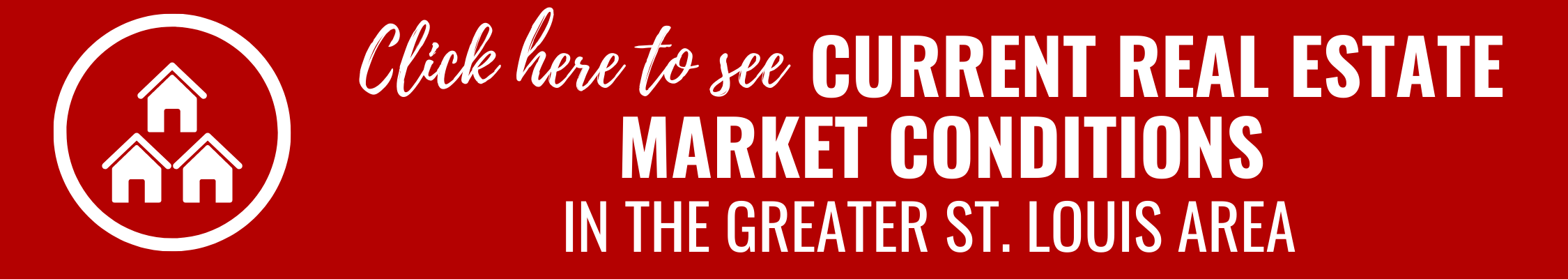 Greater St. Louis Market Conditions