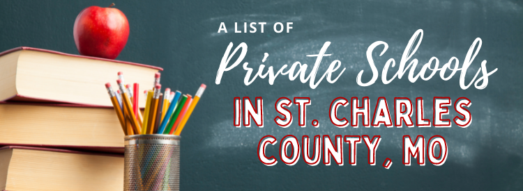 A List of Private Schools in St. Charles County