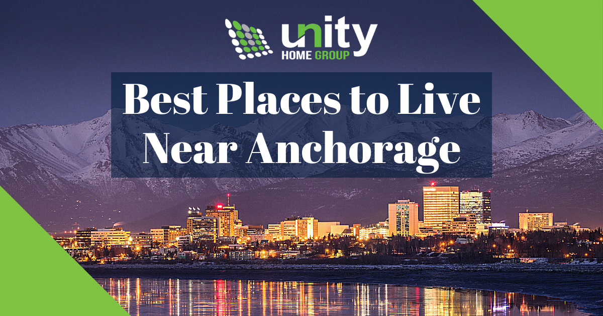 Best Places to Live Near Anchorage