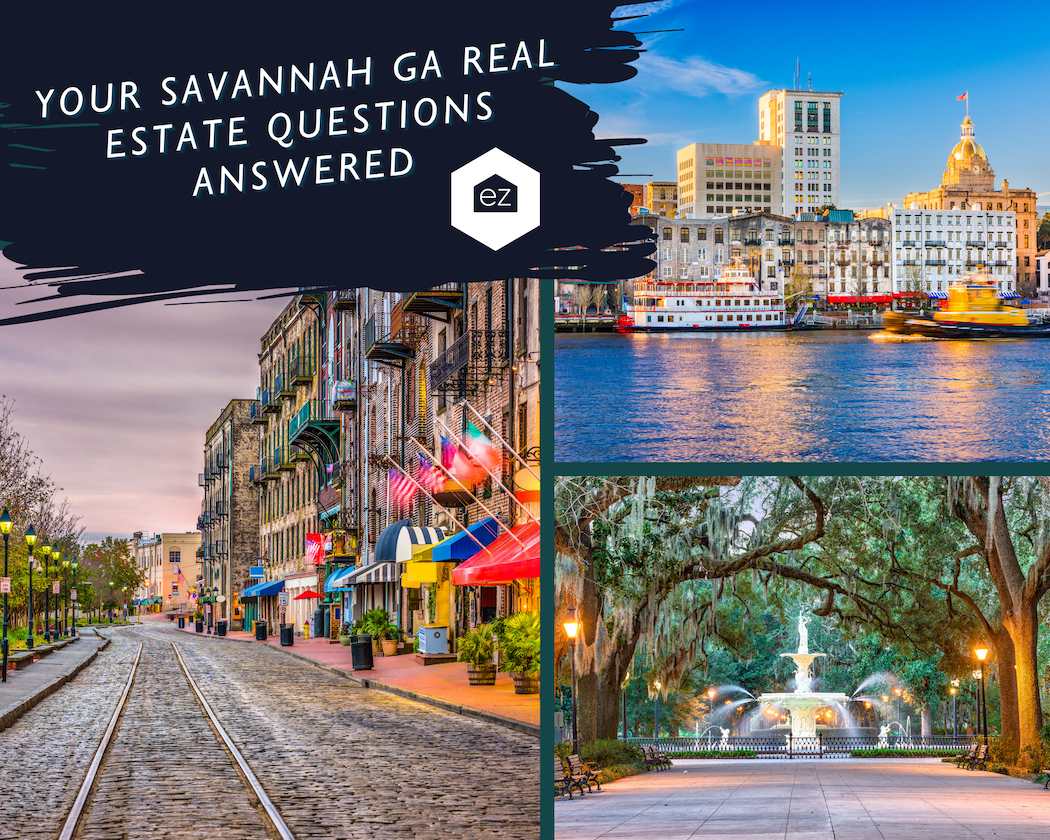 Your Savannah Georgia Real Estate Questions Answered