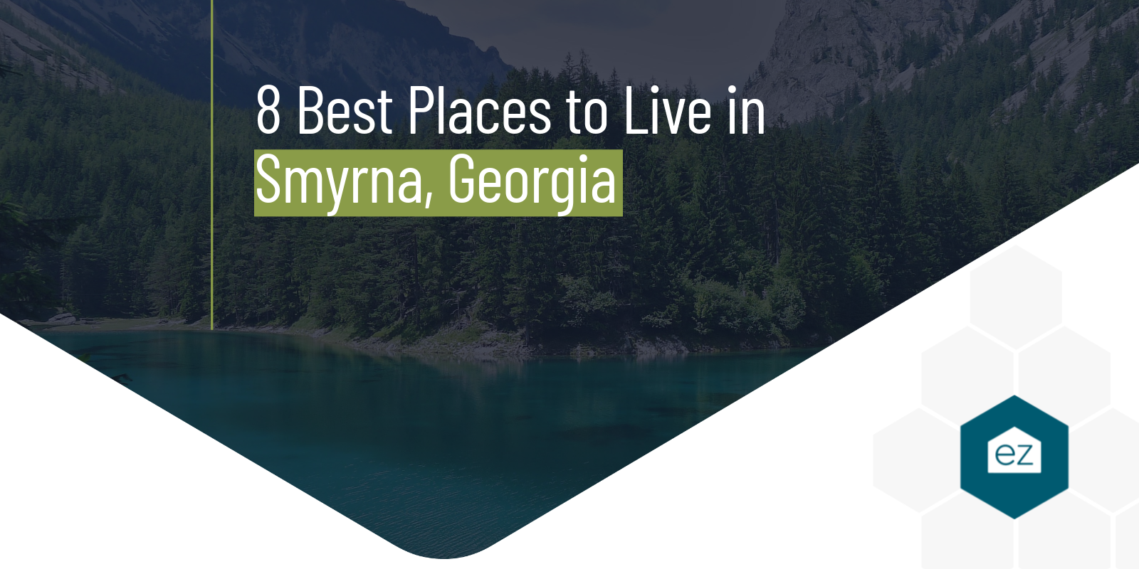 Best Place in Smyrna, Georgia