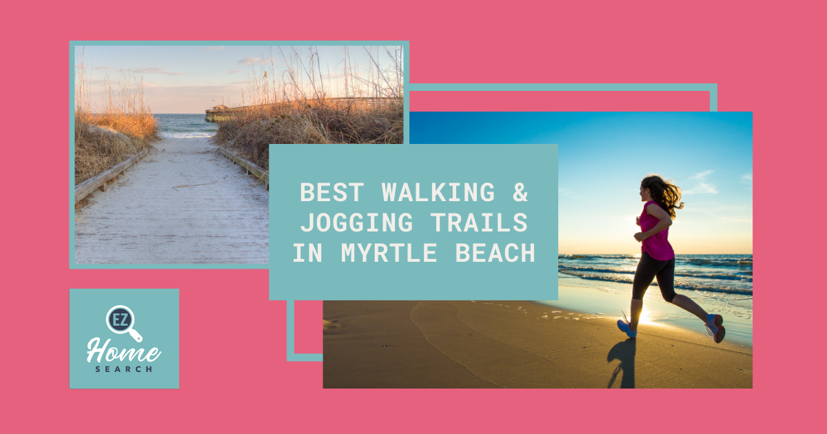 Best Walking and Jogging Trails in Myrtle Beach