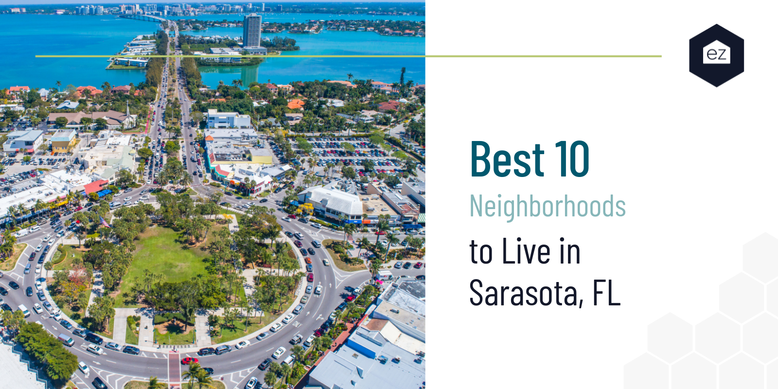 Best 10 Neighborhoods To Live In Sarasota Florida 6094