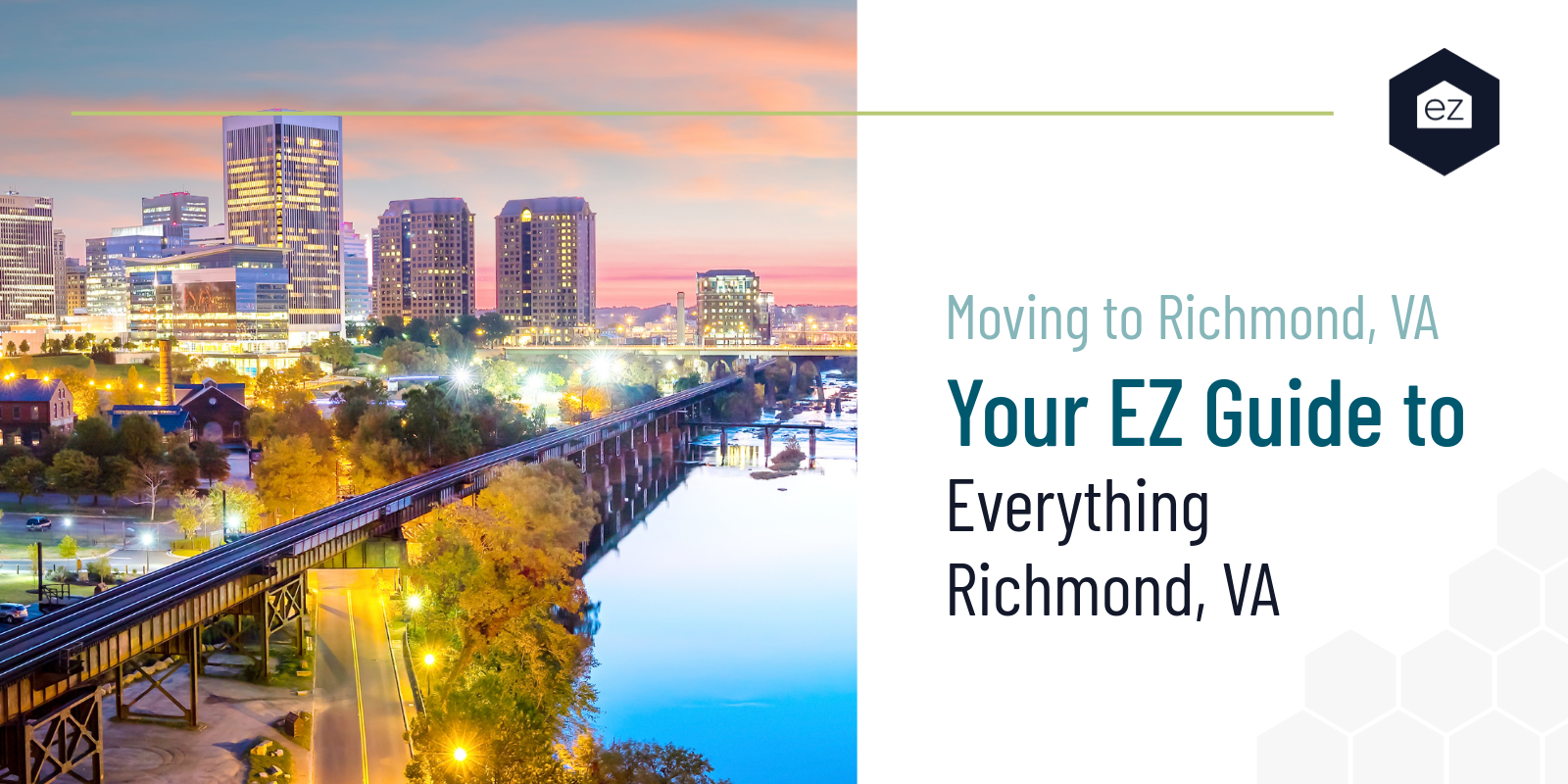 Moving to Richmond, VA Your EZ Guide to Richmond, Virginia