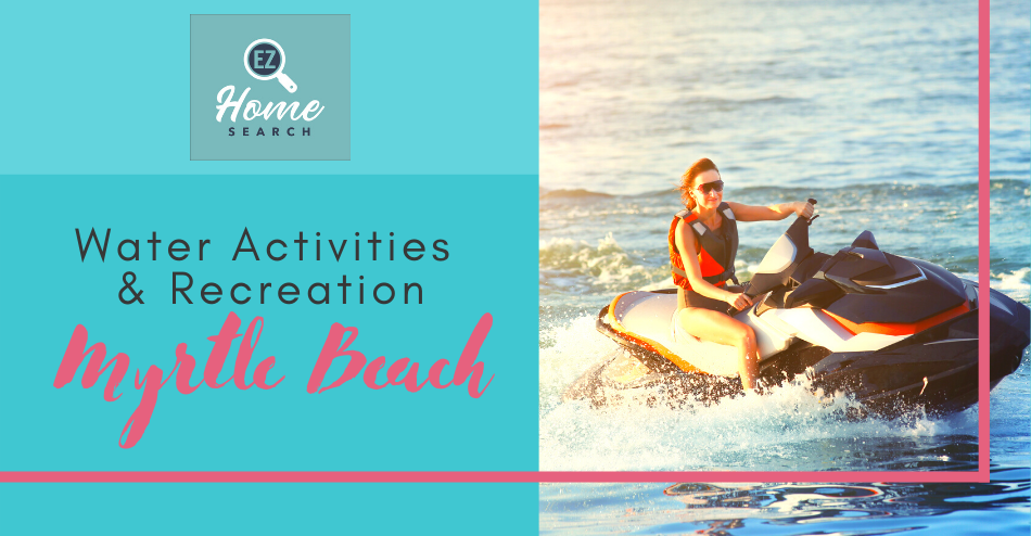 Best Water Activities in Myrtle Beach