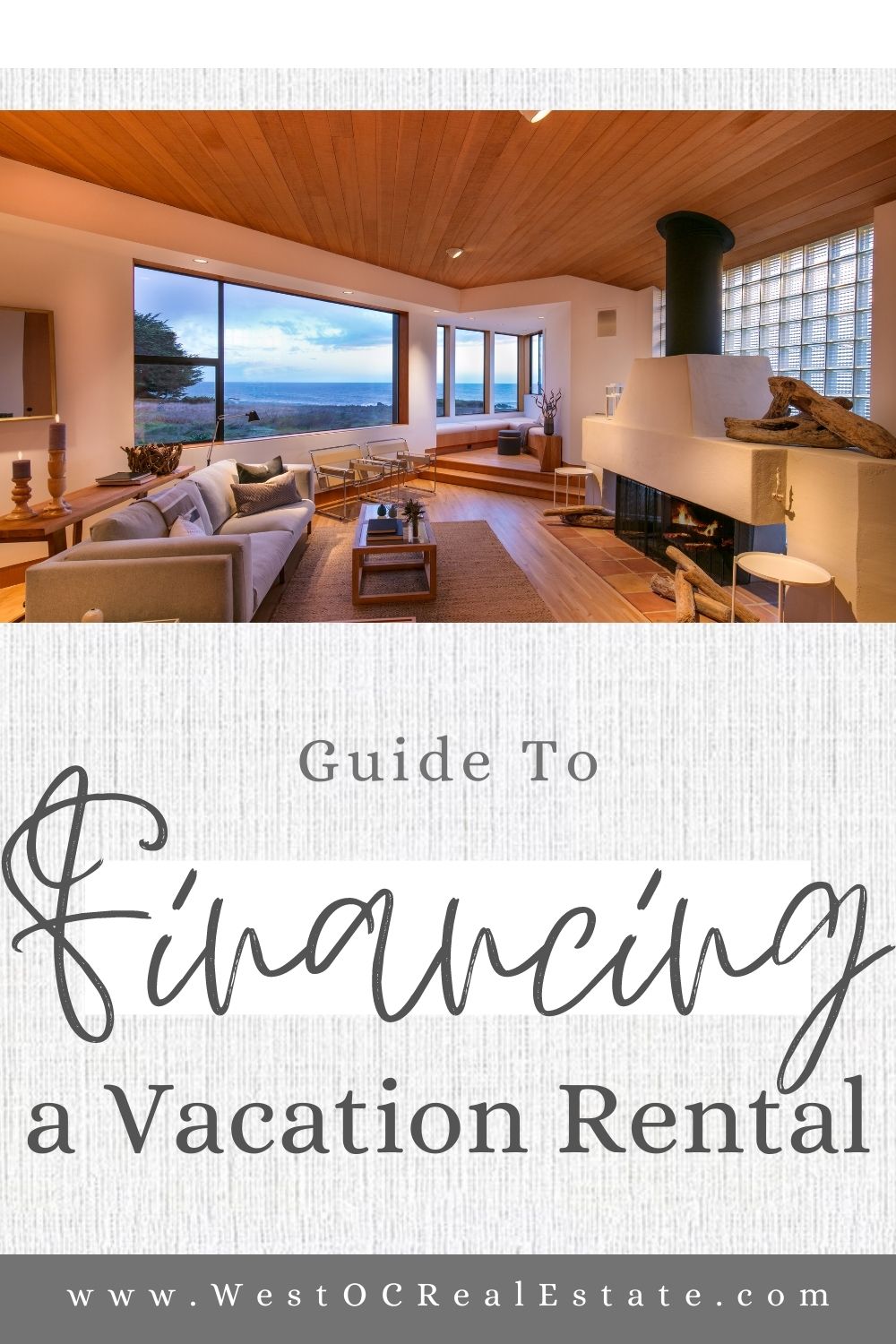 Guide to Financing a Vacation Rental