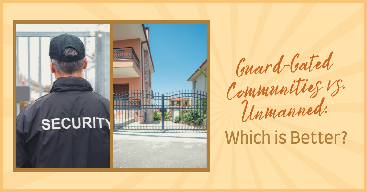 Guard-Gated vs. Unmanned Gated Communities