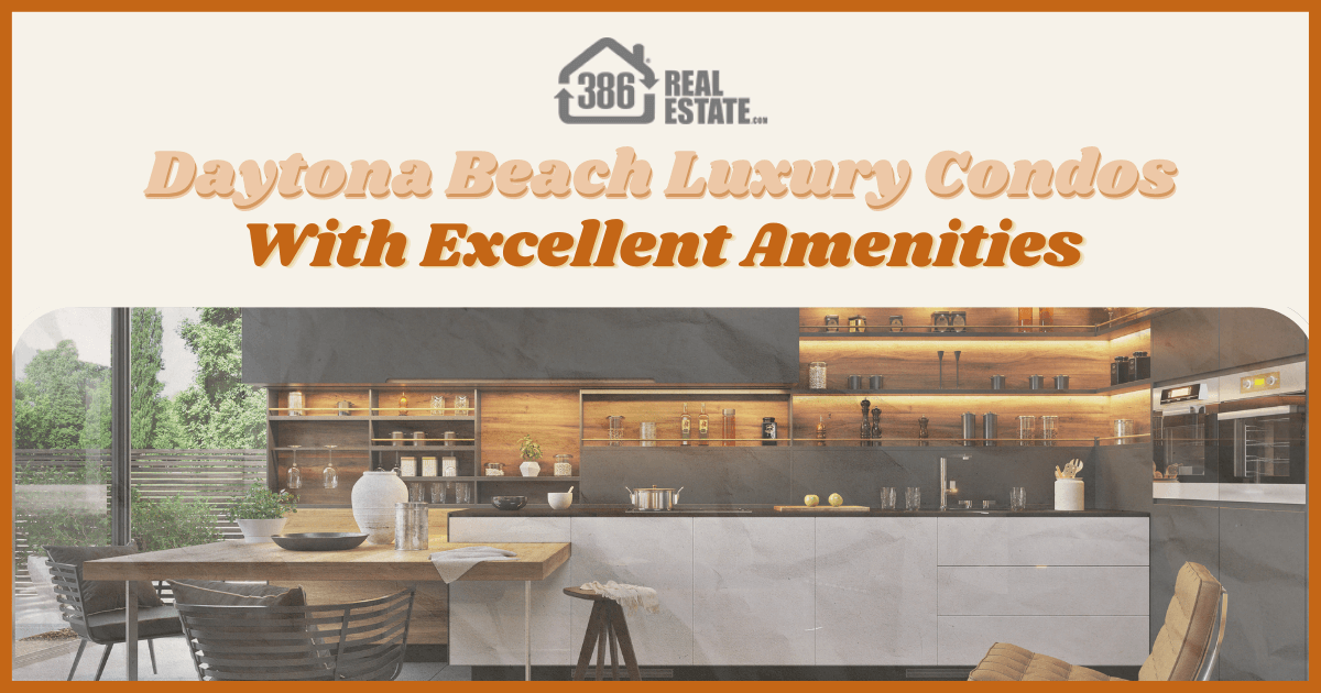 Daytona Beach Luxury Condos With the Best Amenities