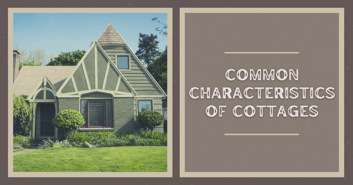 COTTAGE HOME STYLE ELEMENTS - Arrow Hill Cottage