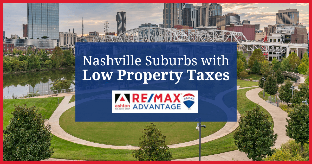 Nashville, TN Suburbs With the Lowest Taxes