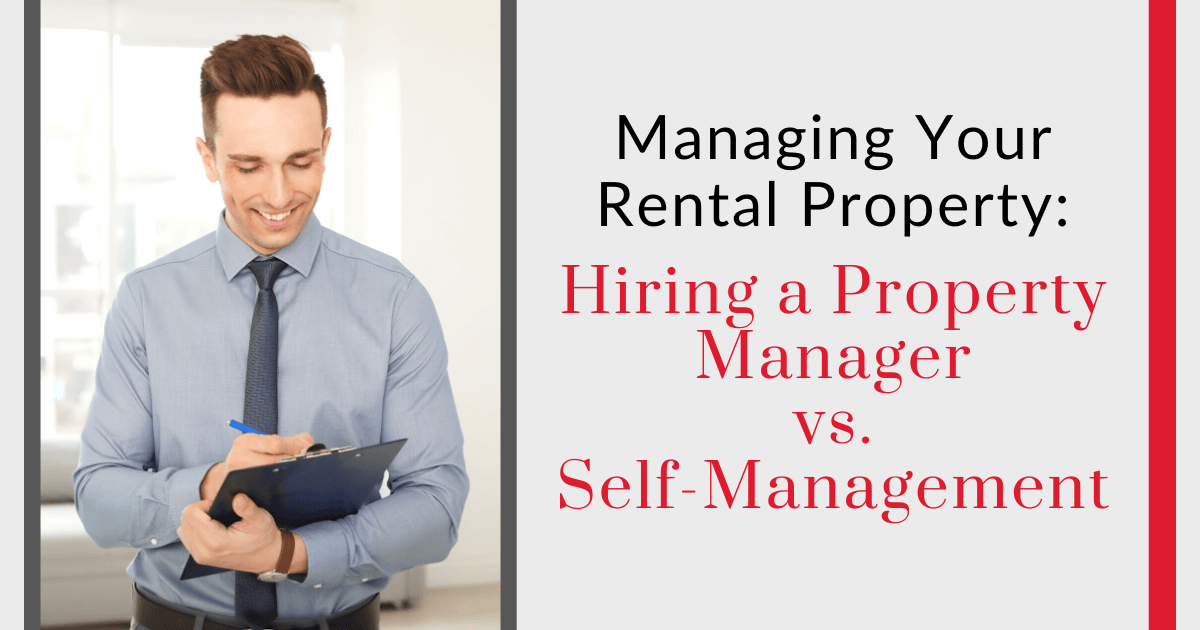 Should You Manage Your Own Investment Property or Hire a Manager?