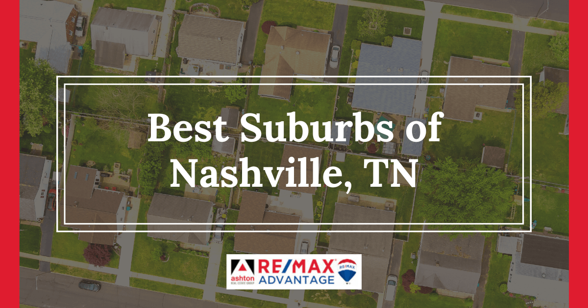 7 Best Nashville Suburbs Where To Live In Towns Near Nashville 6976