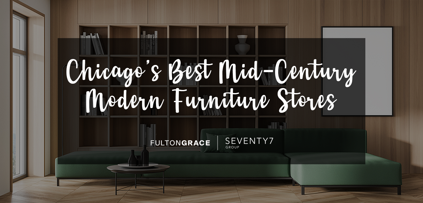Chicago's Best Mid-Century Modern Furniture Stores
