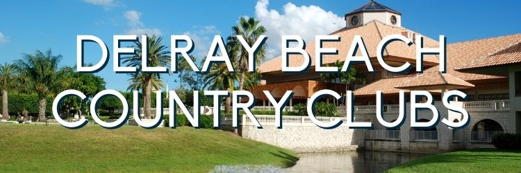 delray beach country clubs