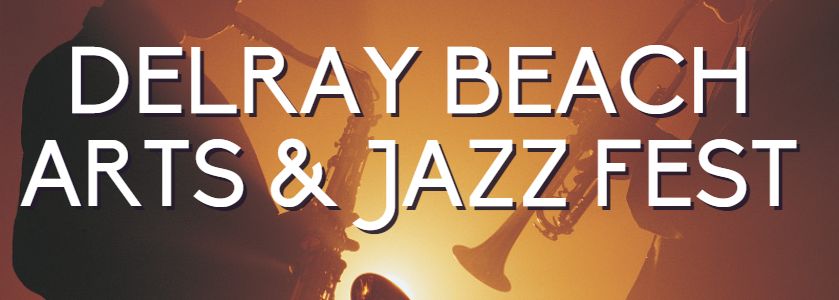 delray beach arts and jazz fest