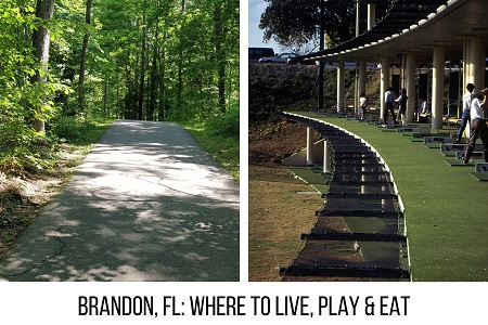 Brandon, FL: Where to live, play & eat