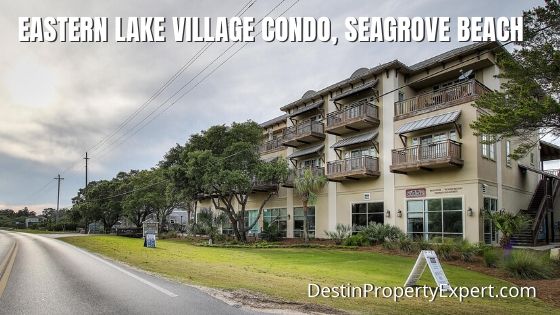 Eastern Lake Village condos for sale Seagrove Beach