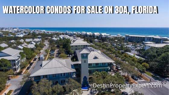 Watercolor condos for sale on 30a