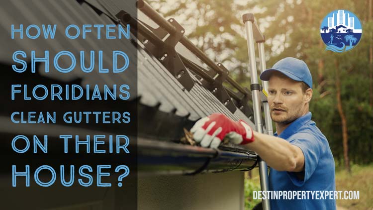 How often should you clean your gutters on your home