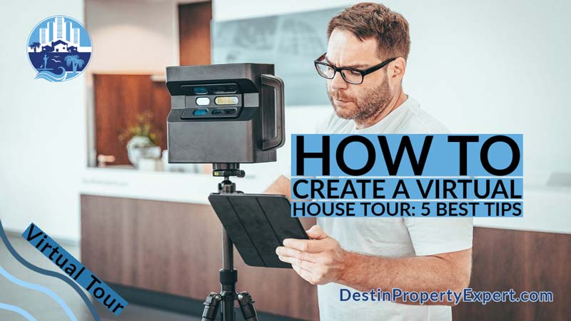 Creating the best virtual house tour