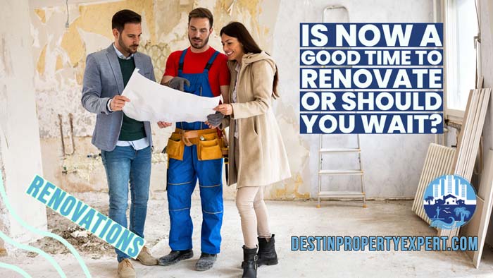 Should you wait to do renovations or do them now?