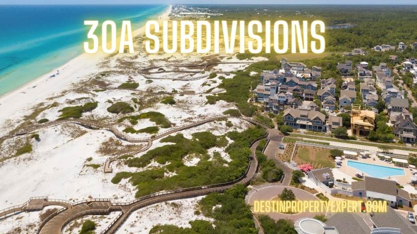 30a subdivisions and neighborhoods