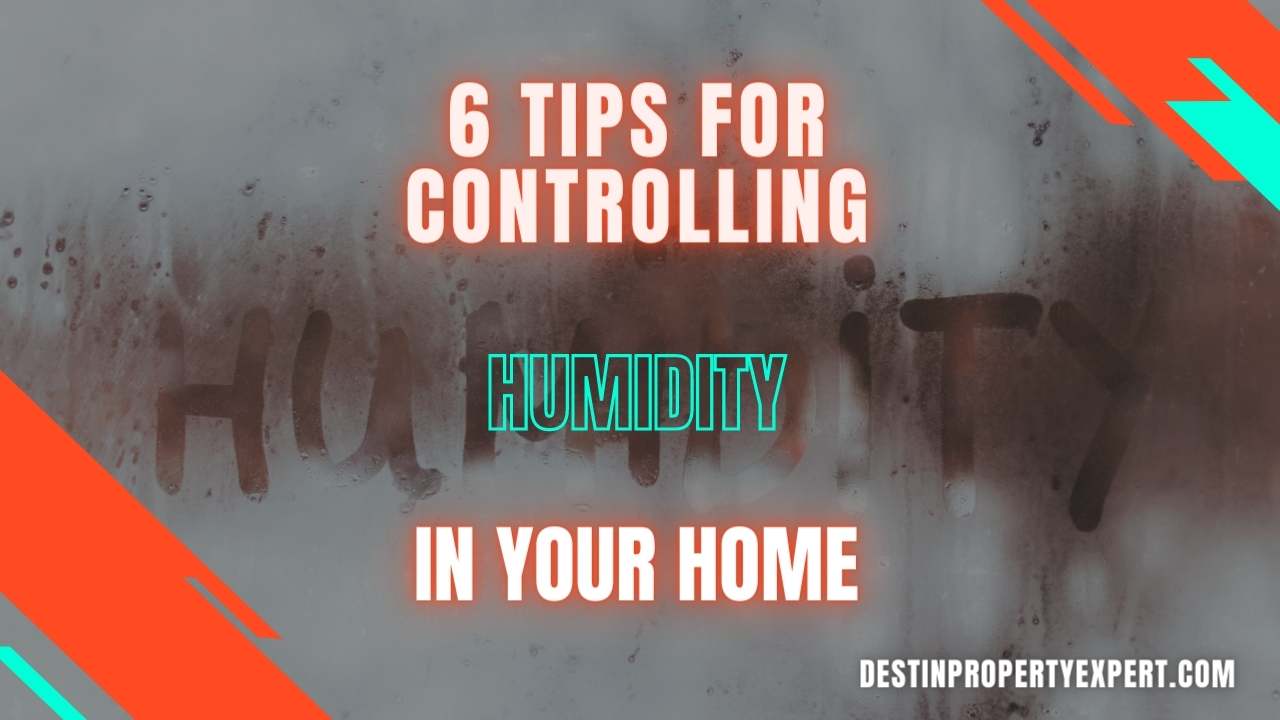 Control the humidity in your home with these tips